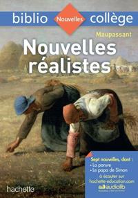 NOUVELLES RÉALISTES, GUY DE MAUPASSANT BIBLIOCOLLÈGE (ANCIENNE ÉDITION 9782013949767) | 9782017220237 | GUY MAUPASSANT