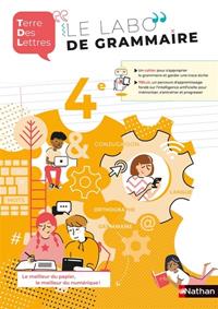 TERRE DES LETTRES LABO DE GRAMMAIRE 4EME NATHAN | 9782091716367