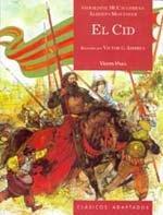 EL CID - CLASICOS ADAPTADOS - VICENS VIVES | 9788468205984 | MCCAUGHREAN, GERALDINE/MONTANER FRUTOS, ALBERTO/OXFORD, UNIVERSITY PRESS