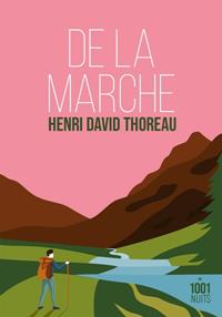 DE LA MARCHE | 9782755507713 | HENRY DAVID THOREAU