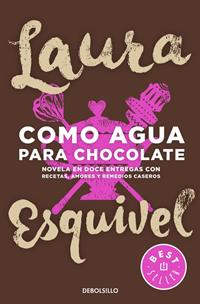 COMO AGUA PARA CHOCOLATE - ESP LV - R | 9788466329088 | ESQUIVEL, LAURA