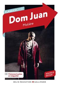 DOM JUAN - CLASSICO LYCÉE - BELIN (ANCIENNE ÉDITION 9791035817886) | 9791035842024 | MOLIÈRE