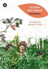 LA TRIBU DELS ZIPPOLI* | 9788483435021 | NEL·LO COLOM, DAVID