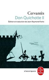 DON QUICHOTTE VOL 2 (SEULEMENT POUR LES ÉLÈVES NON HISPANOPHONES) | 9782253088783 | CERVANTES,MIGUEL DE