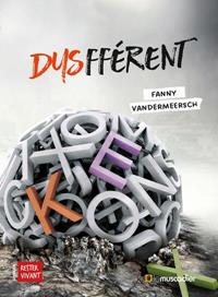 DYSFFÉRENT - RESTER VIVANT | 9782383020554 | FANNY VANDERMEERSCH
