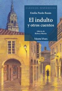 EL INDULTO Y OTROS CUENTOS (CLASICOS HISPANICOS) | 9788468271347 | ANTON GARCIA, FRANCESC/MARTIN LOPEZ, REBECA