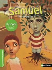SAMUEL : TERRIBLEMENT VERT ! ( DYSCOOL ) | 9782092581933 | BEN KEMOUN, HUBERT