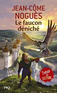 LE FAUCON DÉNICHÉ R | 9782266203579 | NOGUÈS, JEAN-CÔME
