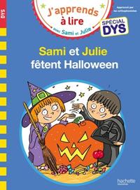 SAMI ET JULIE - SPÉCIAL DYS (DYSLEXIE) SAMI & JULIE FÊTENT HALLOWEEN | 9782017227090 | MASSONAUD, EMMANUELLE
