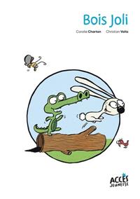 BOIS JOLI • POCHE - MES PREMIÈRES LECTURES • CP R | 9782383210511 | CORALIE CHARTON