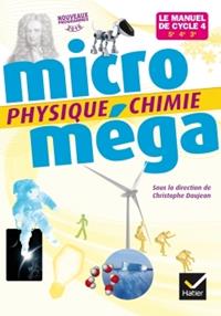 MICROMÉGA PHYSIQUE CHIMIE CYCLE 4 - 5ÈME, 4ÈME, 3ÈME (DÉJÀ UTILISÉ L'ANNÉE DERNIÈRE) | 9782401000094 | DAUJEAN, C