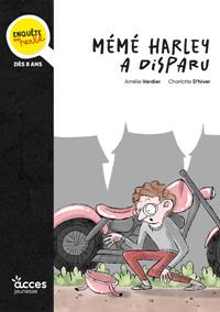 MÉMÉ HARLEY A DISPARU R | 9782383211624 | AMÉLIE VERDIER