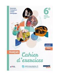 FRANÇAIS 6E 2025 - CAHIER D'EXERCICES | 9791040007678