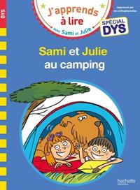 SAMI ET JULIE- SPÉCIAL DYS (DYSLEXIE) SAMI ET JULIE AU CAMPING | 9782017226093 | MASSONAUD, EMMANUELLE
