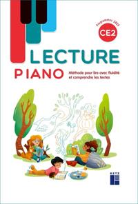 LECTURE PIANO CE2 - MANUEL - 2025  B | 9782725647579 | SANDRINE MONNIER-MURARIU