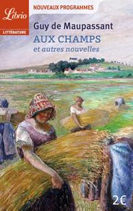 AUX CHAMPS ET AUTRES NOUVELLES | 9782290120774 | GUY DE MAUPASSANT