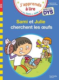 SAMI ET JULIE- SPÉCIAL DYS (DYSLEXIE) SAMI ET JULIE CHERCHENT LES OEUFS | 9782017220336 | MASSONAUD, EMMANUELLE