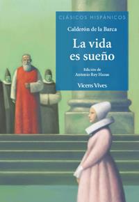 LA VIDA ES SUEÑO -  (SEULEMENT POUR LES ÉLÈVES HISPANOPHONES) | 9788468270715 | VARIOS AUTORES