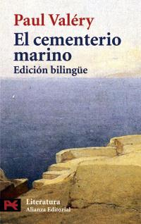 EL CEMENTERIO MARINO / LE CIMETIÈRE MARIN (ED. BILINGUE) | 9788420672748 | VALÉRY, PAUL