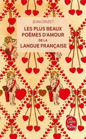 PLUS BEAUX POEMES D AMOUR DE LA LANGUE FRANCAISE | 9782253119425 | ORIZET, JEAN
