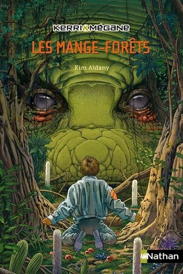 KERRI ET MÉGANE. VOL1 : LES MANGE-FORÊTS | 9782092506707 | ALDANY, KIM / MUNCH, PHILIPPE