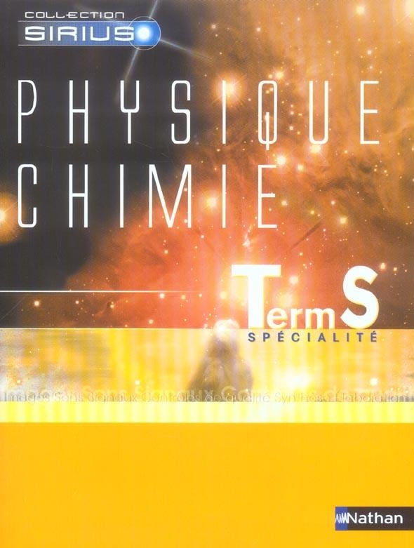 PHYSIQUE CHIMIE TERM S | 9782091724980