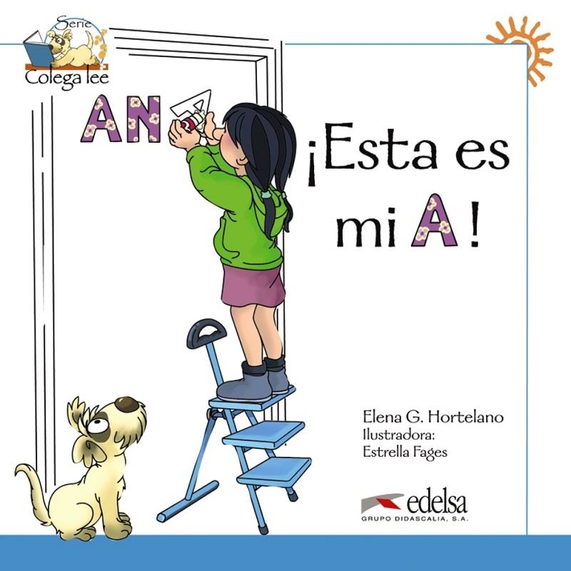 ESTA ES MI A | 9788477116547 | HOETELANO, ELENA G