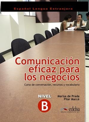 COMUNICACION EFICAZ PARA LOS NEGO | 9788477117001
