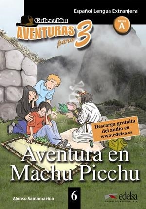 AVENTURA EN MACHU PICCHU | 9788477115755