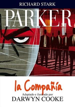 PARKER VOL 2: LA COMPAÑÍA | 9788415163268 | DARWYN COOKE