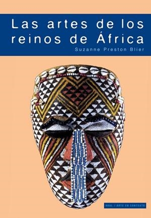 ARTES DE LOS REINOS DE AFRICA, LAS | 9788446029151 | BLIER, SUZANNE P.