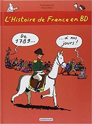 HISTOIRE DE FRANCE EN BD, VOL. 3 | 9782203046931 | JOLY - HEINZ