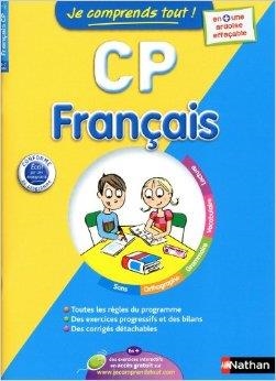 JE COMPRENDS TOUT FRANÇAIS CP | 9782091882895