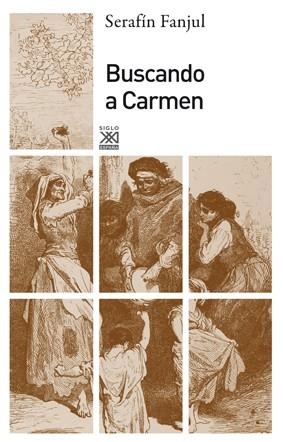 BUSCANDO A CARMEN | 9788432314988 | FANJUL, SERAFÍN