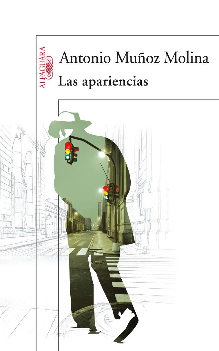LAS APARIENCIAS | 9788420473512 | MUÑOZ MOLINA, ANTONIO