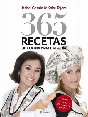365 RECETAS DE COCINA PARA CADA DÍA | 9788408076704 | ISABEL GEMIO/MARÍA JOSÉ TEJERA GIMENO