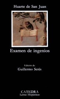 EXAMEN DE INGENIOS | 9788437608723 | HUARTE DE SAN JUAN