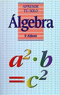 ÁLGEBRA | 9788436803549 | ABBOTT, P.