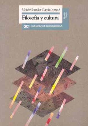 FILOSOFÍA Y CULTURA | 9788432307676 | ALLENDESALAZAR, MERCEDES/BUSTOS, E. DE