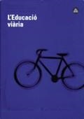 EDUCACIÓ VIÀRIA/L' | 9788439323976
