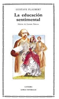 LA EDUCACIÓN SENTIMENTAL | 9788437609195 | FLAUBERT, GUSTAVE