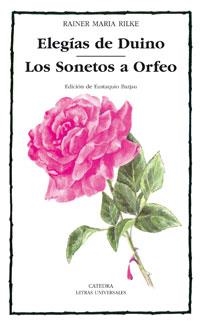 ELEGÍAS DE DUINO; LOS SONETOS A ORFEO | 9788437606873 | RILKE, RAINER Mª