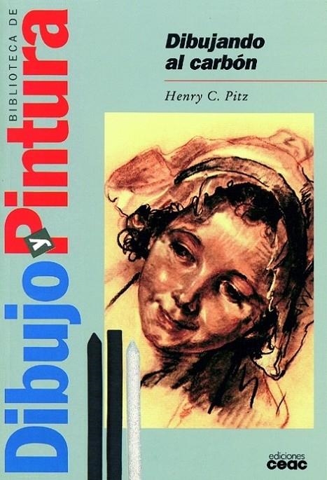 DIBUJANDO AL CARBÓN | 9788432971297 | HENRY C. PITZ
