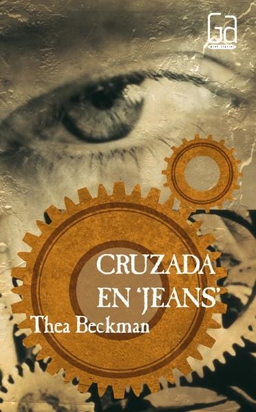 GA. 29 CRUZADA EN"JEANS" | 9788434811393 | BECKMAN, THEA