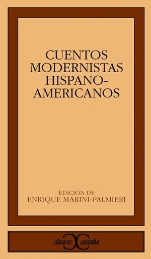 CUENTOS MODERNISTAS HISPANOAMERICANOS | 9788470395277 | VARIOS AUTORES