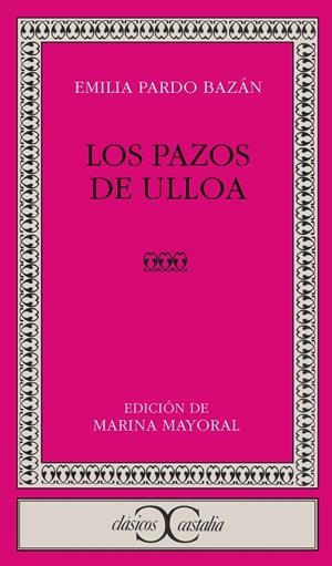 LOS PAZOS DE ULLOA | 9788470394768 | PARDO BAZÁN, EMILIA