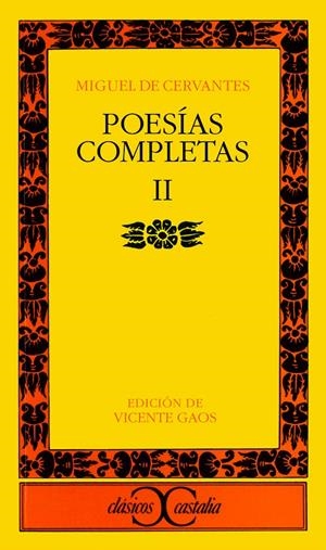 POESÍAS COMPLETAS, II | 9788470393730 | CERVANTES SAAVEDRA, MIGUEL DE