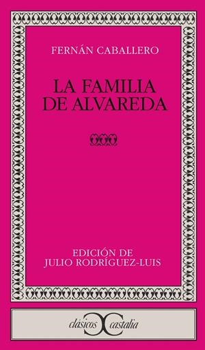 LA FAMILIA DE ALVAREDA | 9788470393099 | CABALLERO, FERNÁN