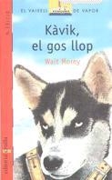 C-VVV. 12 KAVIK EL GOS LLOP | 9788476292075 | MOREY, WALT