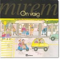 MIREM ON VAIG | 9788424613068 | RIBAS, TERESA/CASADEMUNT, PILAR